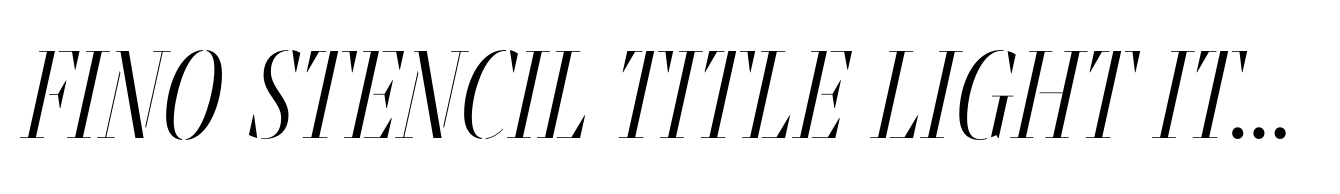 Fino Stencil Title Light Italic